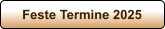 Feste Termine 2025