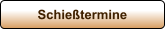 Schie�termine