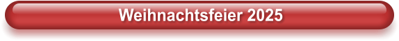 Weihnachtsfeier 2025